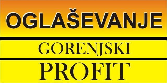 OGLAEVANJE: Gorenjski Profit